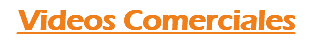 Videos Comerciales